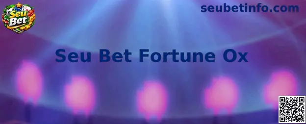Explicação visual do jogo Seu Bet Fortune Ox